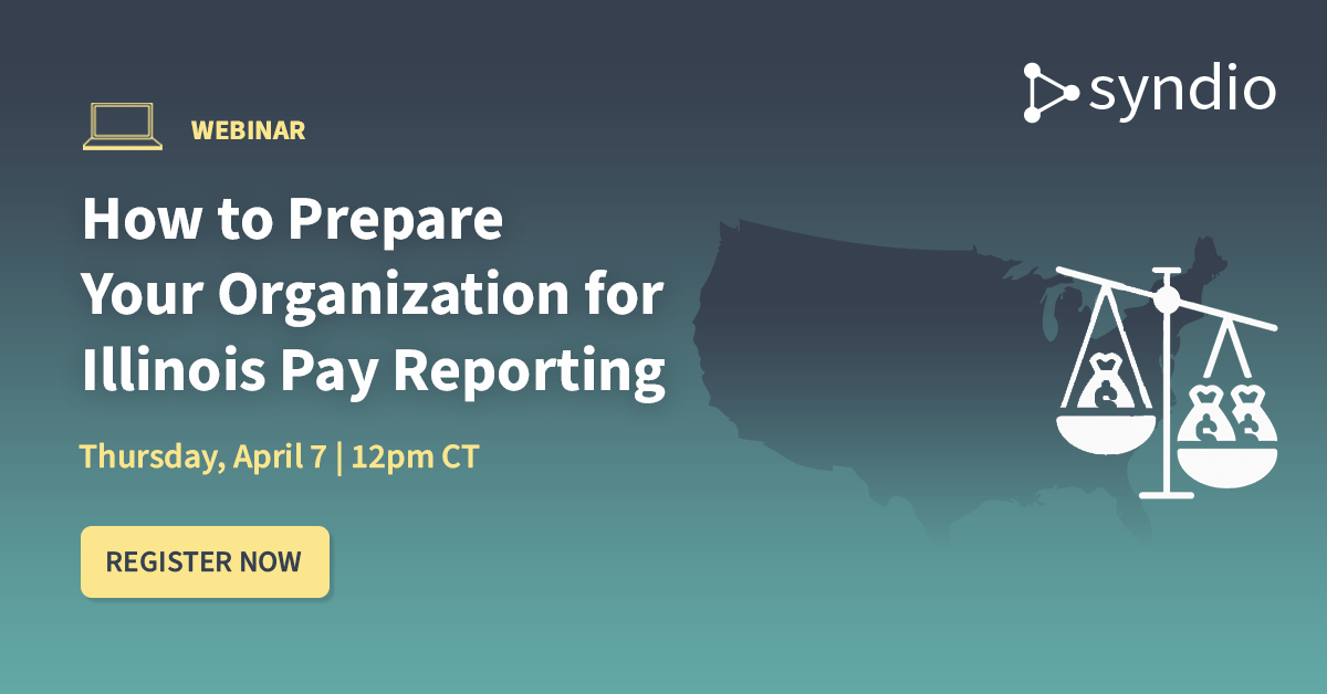 How to Prepare Your Organization for Illinois Pay Reporting