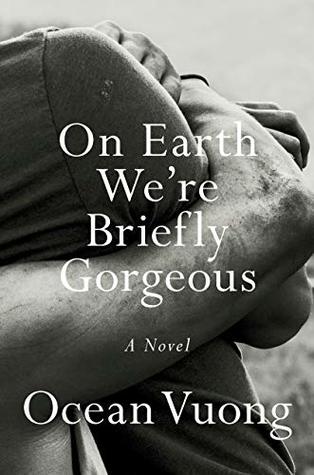 On Earth We're Briefly Gorgeous book cover for Asian American and Pacific Islander Heritage Month
