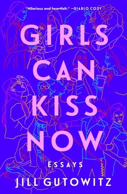 Girls Can Kiss Now book cover