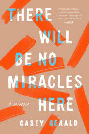 There Will Be No Miracles Here book cover