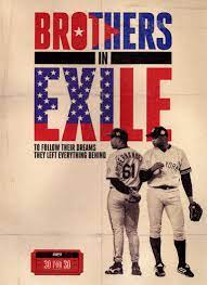 30 for 30 Brothers in Exile documentary poster