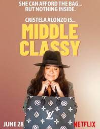 Cristela Alonzo Middle Classy comedy special poster