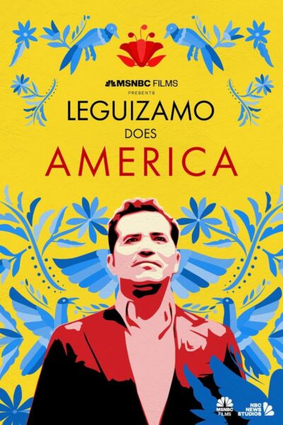 Leguizamo Does America documentary poster