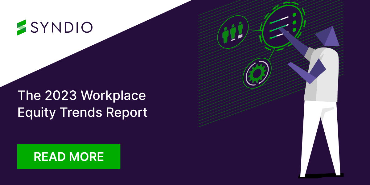 The 2023 Syndio Workplace Equity Trends Report