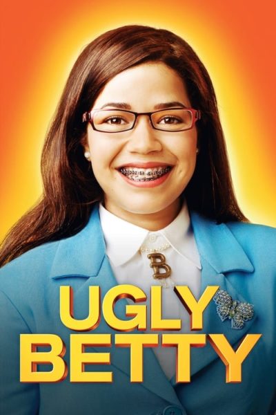 Ugly Betty tv show poster