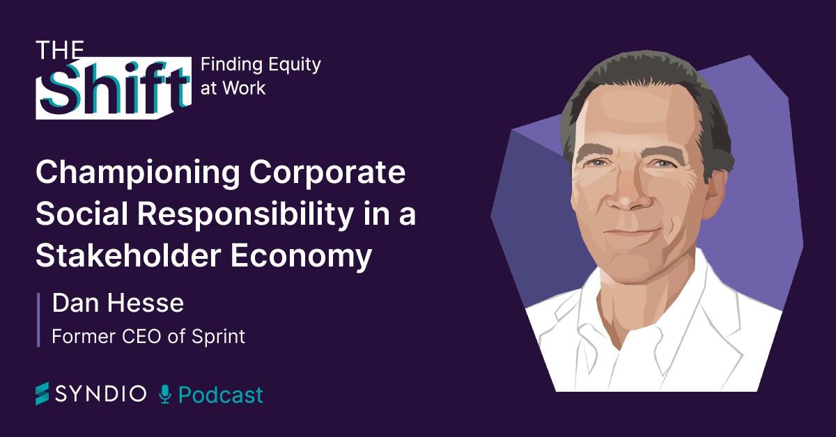 Champioining Corporate Social Responsibility in a Stakeholder Economy with Dan Hesse
