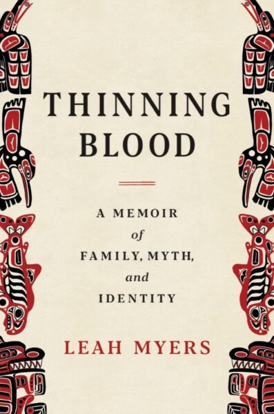 Thinning Blood: A Memoir of Family, Myth, and Identity book cover