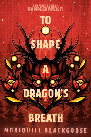 To Shape a Dragon's Breath book cover