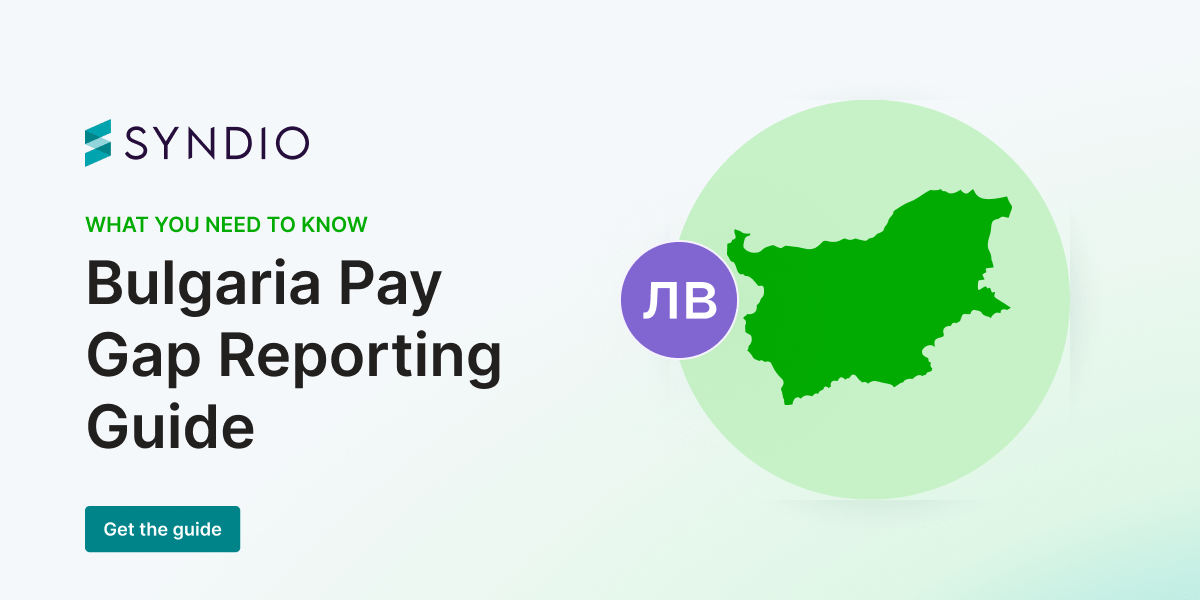 Bulgaria Gender Pay Gap Reporting | Syndio
